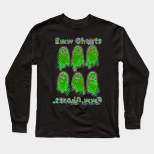 Eww green ghosts Long Sleeve T-Shirt